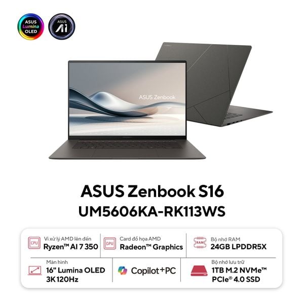 Laptop ASUS ZenBook S 16 UM5606KA-RK113WS (Ryzen AI 350 24GB 1TB  AMD Radeon™ Graphics 16' 3K OLED Win 11 Office)