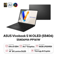 Laptop ASUS VivoBook S 14 OLED S5406MA-PP161W (Intel Core Ultra 5 125H | 16GB | 1TB | Intel Arc Graphics | 14' 3K OLED 100% DCI-P3 120Hz | Win 11)