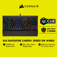 Bàn phím cơ Corsair K65 RGB RapidFire Cherry MX Speed CH-9110014-NA