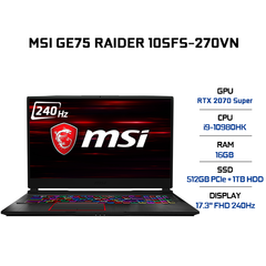 Laptop MSI GE75 Raider 10SFS-270VN (i9-10980HK | 16GB | 512GB + 1TB | VGA RTX 2070 8GB Super | 17.3' FHD 240Hz | Win 10)