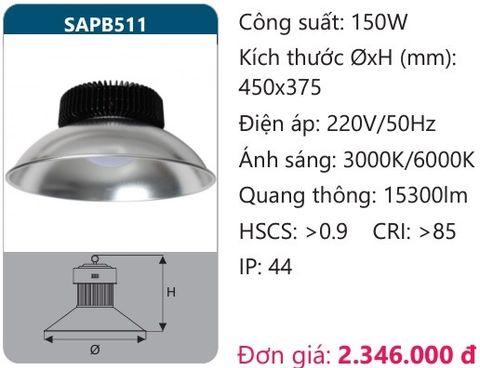  ĐÈN LED NHÀ XƯỞNG DUHAL 150W SAPB511 