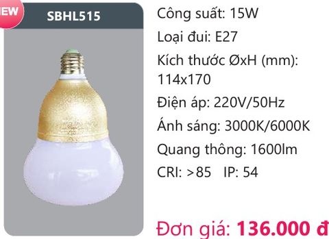  BÓNG ĐÈN LED DUHAL 15W SBHL515 