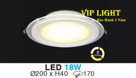  ĐÈN ÂM TRẦN KIẾNG ( MẶT KÍNH ) LED BA CHẾ ĐỘ ĐỔI MÀU 18W HUFA AT-60 LED 18W 3 MÀU 