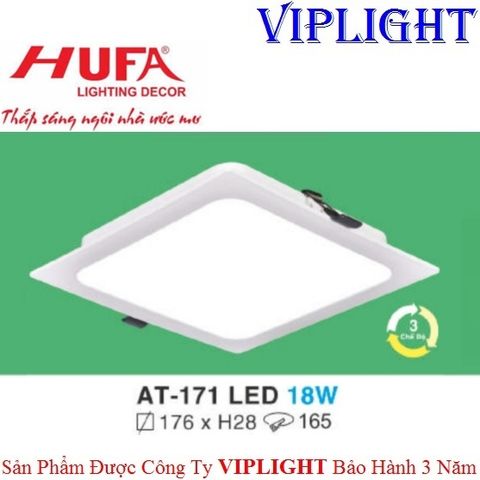  ĐÈN ÂM TRẦN HUFA LED 18W BA CHẾ ĐỘ AT-171 LED 18W VUÔNG 3 MÀU 