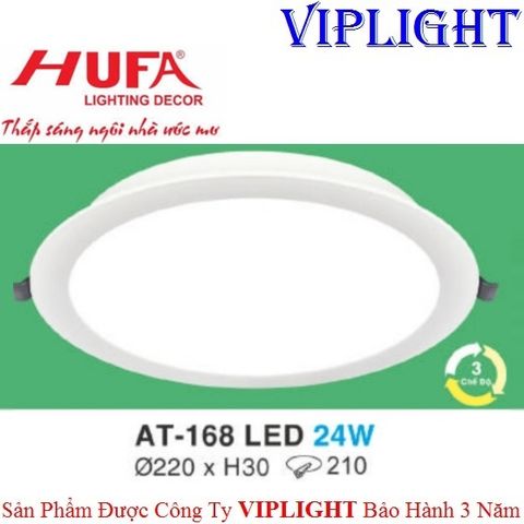  ĐÈN ÂM TRẦN HUFA LED 24W BA CHẾ ĐỘ AT-168 LED 24W TRÒN 3 MÀU 