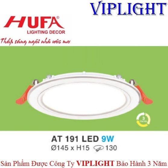 ĐÈN ÂM TRẦN MỎNG VIỀN BẠC HUFA LED 9W BA CHẾ ĐỘ AT 191 LED 9W 3 MÀU