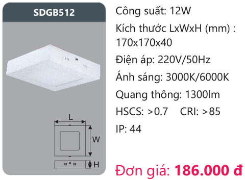  ĐÈN LED ỐP TRẦN DUHAL 12W SDGB512 