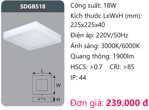  ĐÈN LED ỐP TRẦN DUHAL 18W SDGB518 