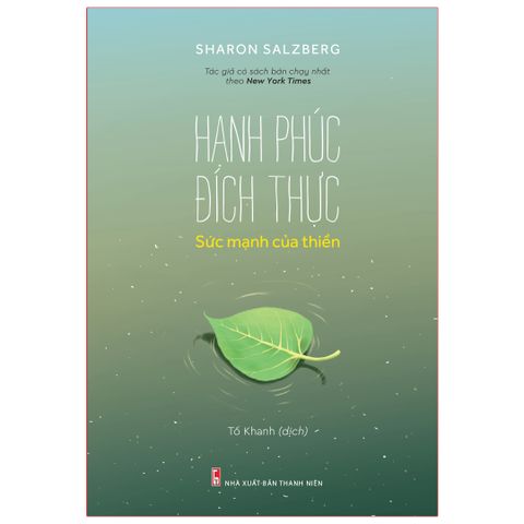  Sách: Hạnh Phúc Đích Thực - Sức Mạnh Của Thiền 