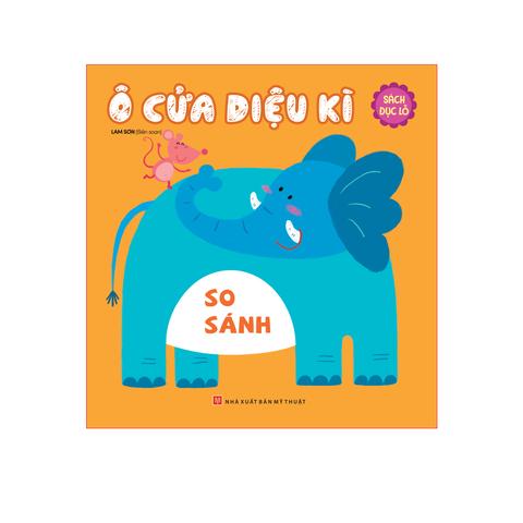  Sách: Ô Cửa Diệu Kì - Chủ Đề So Sánh 