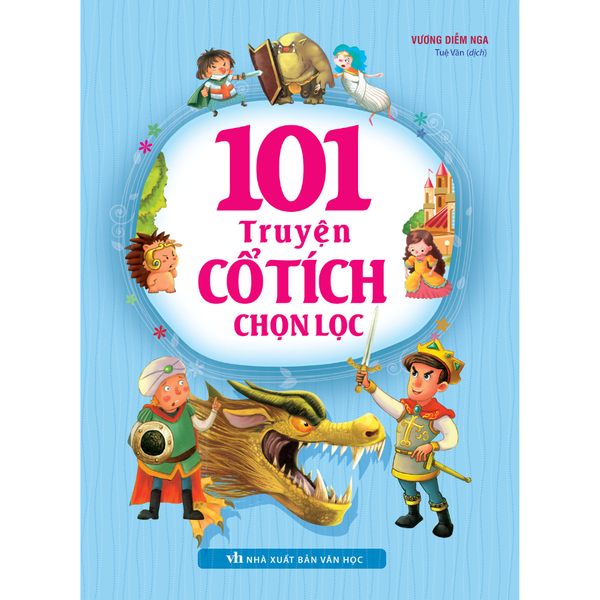 Sách - 101 Truyện Cổ Tích Chọn Lọc (Tái bản )