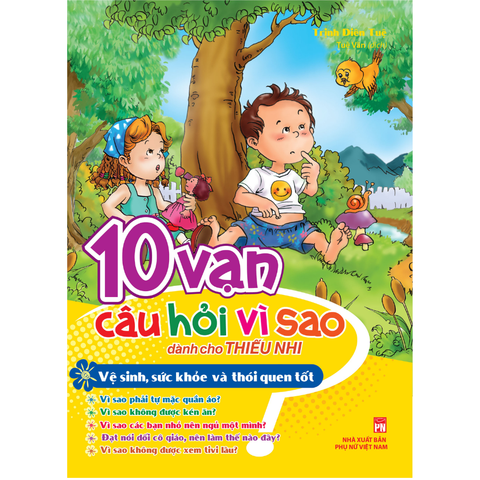  Sách: 10 Vạn Câu Hỏi Vì Sao - Vệ Sinh, Sức Khỏe & Thói Quen Tốt  (Tái bản) 