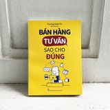 Sách: Combo Ai Hiểu Khách Hàng Người Ấy Bán Được Hàng + Bán Hàng Tư Vấn Sao Cho Đúng + Nói Thế Nào Để Bán Được Hàng