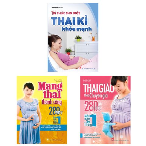  Combo 3 Cuốn: Tri thức cho một thai kì khỏe mạnh + Mang thai thành công + Thai Giáo Theo Chuyên Gia (TB) 