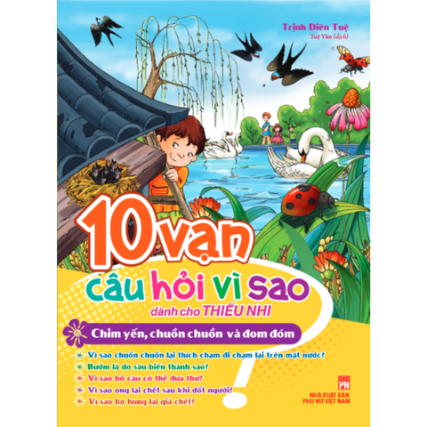  Sách: 10 Vạn Câu Hỏi Vì Sao - Chim Yến, Chuồn Chuồn 