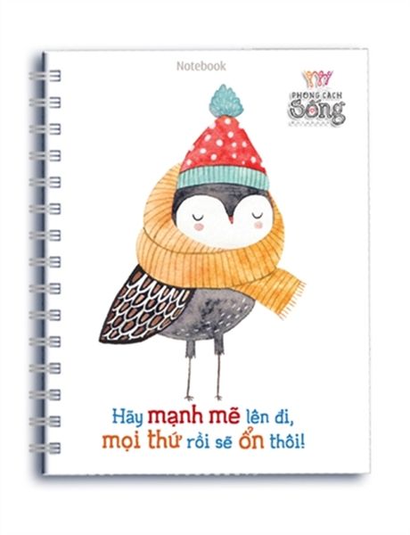 Sổ Tay: Phong Cách Sống - Hãy Mạnh Mẽ Lên Đi, Mọi Thứ Rồi Sẽ Ổn Thôi (PCS - 02)