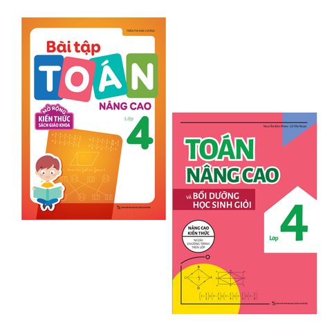  Sách: Combo 2 Cuốn Toán Nâng Cao Lớp 4 (Bài Tập Toán Nâng Cao + Toán Nâng Cao Và Bồi Dưỡng Học Sinh Giỏi) 