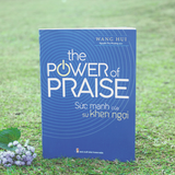 Sách: The Power Of Praise - Sức Mạnh Của Sự Khen Ngợi