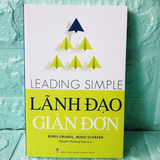 Sách: Lãnh Đạo Giản Đơn – Leading Simple