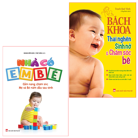  Sách: Combo Bách Khoa Thai Nghén - Sinh Nở Và Chăm Sóc Bé + Nhà Có Em Bé 