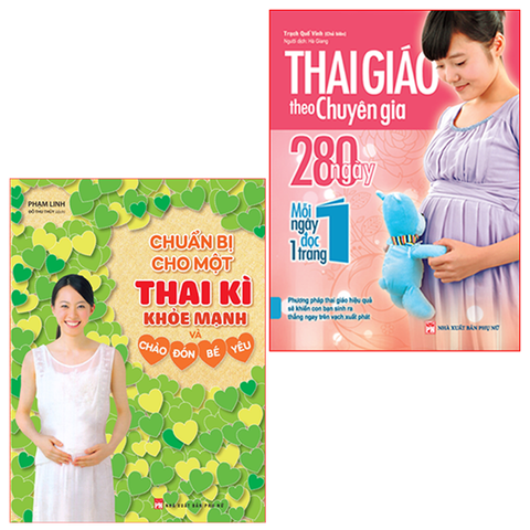  Combo Sách: Thai Giáo Theo Chuyên Gia + Chuẩn Bị Cho Một Thai Kì Khoẻ Mạnh (TB) 