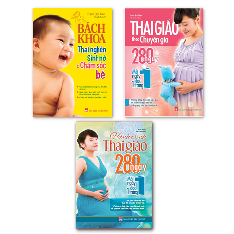  Sách: Combo  Bách Khoa Thai Nghén + Hành Trình Thai Giáo 280 Ngày + Thai Giáo Theo Chuyên Gia (TB) 