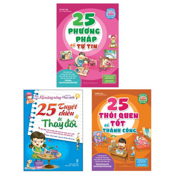 Sách: Combo Rèn Luyện Kĩ Năng Sống Dành Cho Học Sinh (25 Phương Pháp Để Tự Tin + 25 Tuyệt Chiêu Để Thay Đổi + 25 Thói Quen Tốt Để Thành Công)