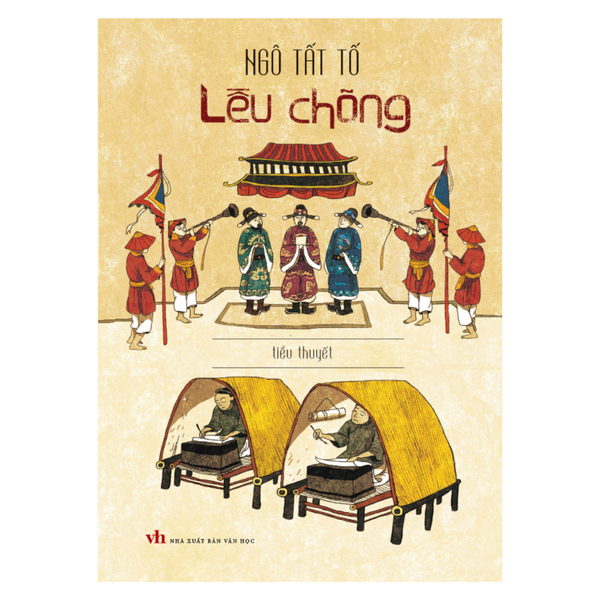 Sách: Tiểu Thuyết Lều Chõng - Ngô Tất Tố (Tái Bản)