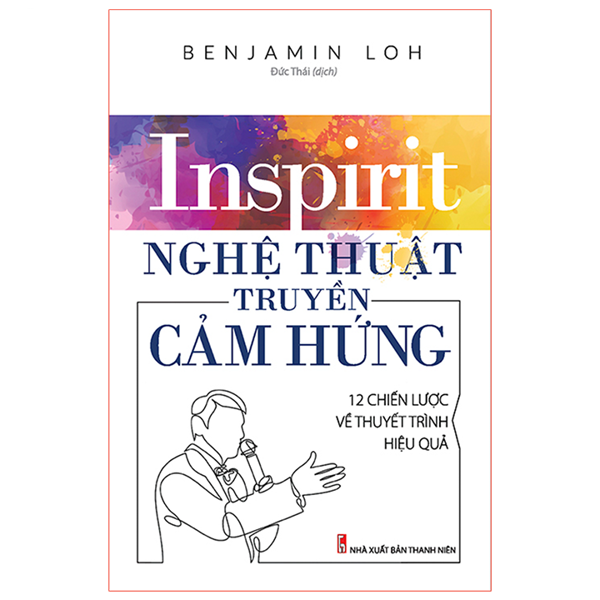 Sách: Nghệ Thuật Truyền Cảm Hứng