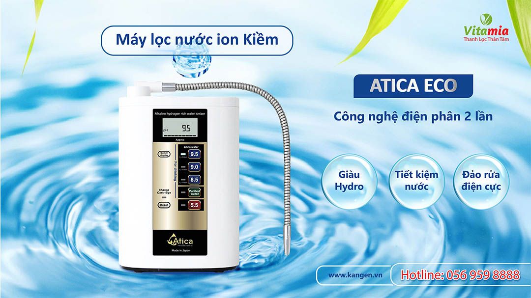 Máy lọc nước Atica Eco - Máy lọc nước ion kiềm giàu Hydro Atica Eco
