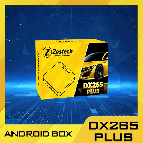 Android Box Ô Tô Zestech DX265 Plus