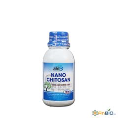 NANO CHITOSAN AHT | Chai 100ml
