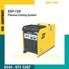 NGUỒN CẮT ESAB ESP-150