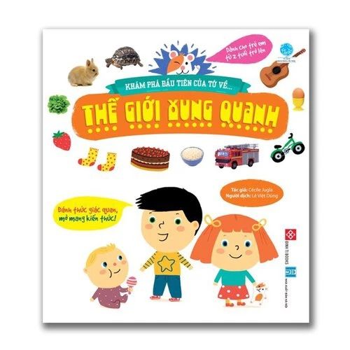Khám phá đầu tiên của tớ về… - Thế giới xung quanh