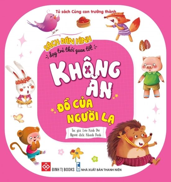 Sách dán hình dạy trẻ thói quen tốt - Không ăn đồ của người lạ