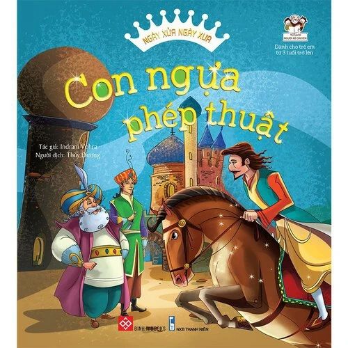 Ngày xửa ngày xưa - Con ngựa phép thuật