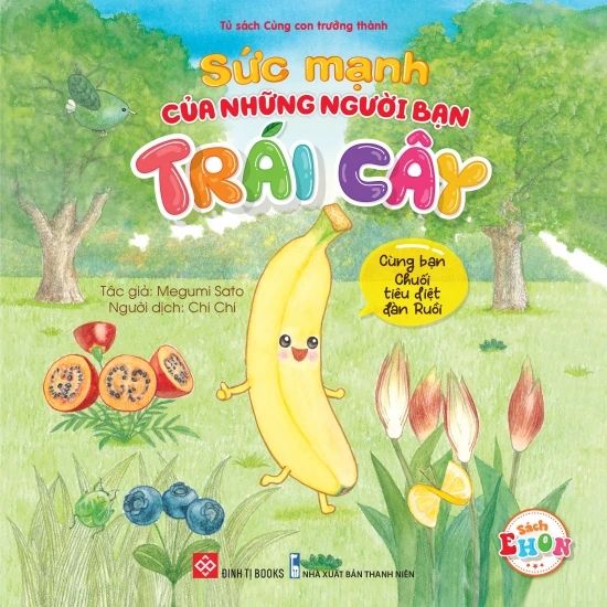 Sức mạnh của những người bạn trái cây - Cùng bạn Chuối tiêu diệt đàn ruồi