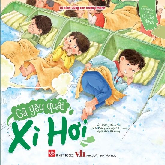 Những câu chuyện lý thú về cơ thể người - Gã yêu quái Xì Hơi
