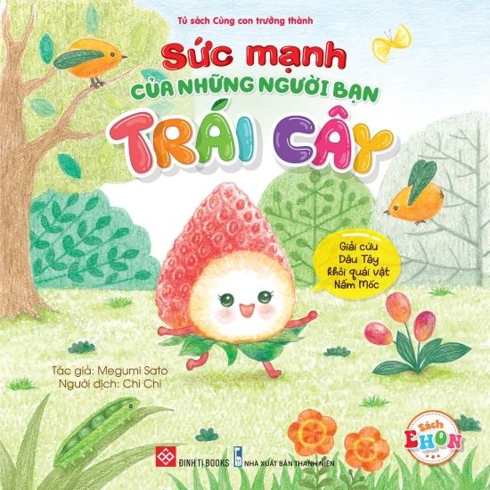 Sức mạnh của những người bạn trái cây - Giải cứu Dâu Tây khỏi quái vật nấm mốc