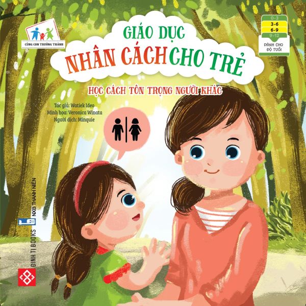 Giáo dục nhân cách cho trẻ - Học cách tôn trọng người khác