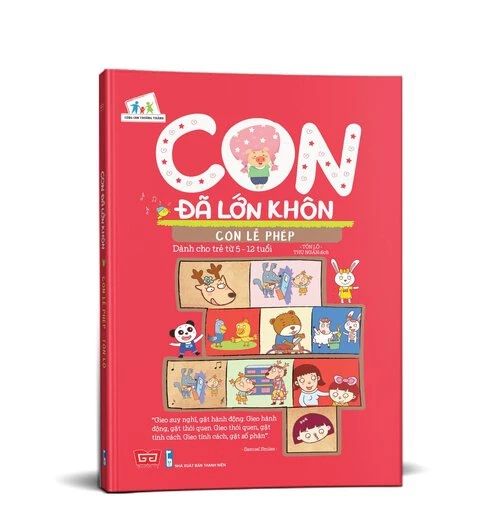 Con đã lớn khôn - Con lễ phép TB 2019