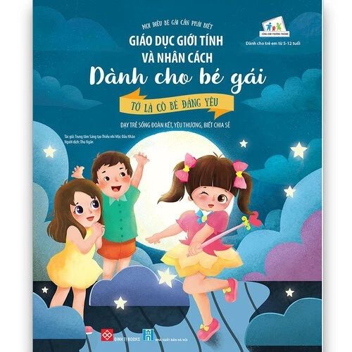 Giáo dục giới tính và nhân cách dành cho bé gái Tớ là cô bé đáng yêu (Dạy trẻ...