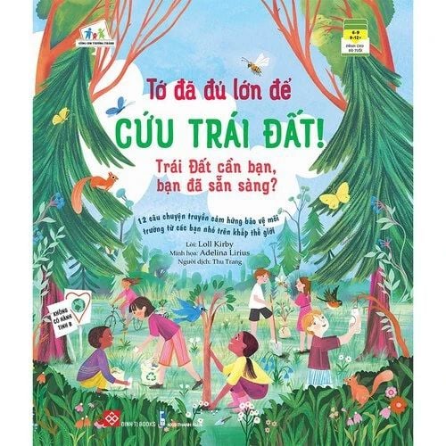Tớ đã đủ lớn để cứu Trái Đất! - Trái Đất cần bạn, bạn đã sẵn sàng?