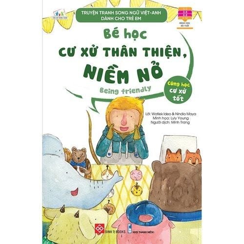 Truyện tranh song ngữ Việt-Anh dành cho trẻ em Cùng học cư xử tốt- Bé học cư xử thân...