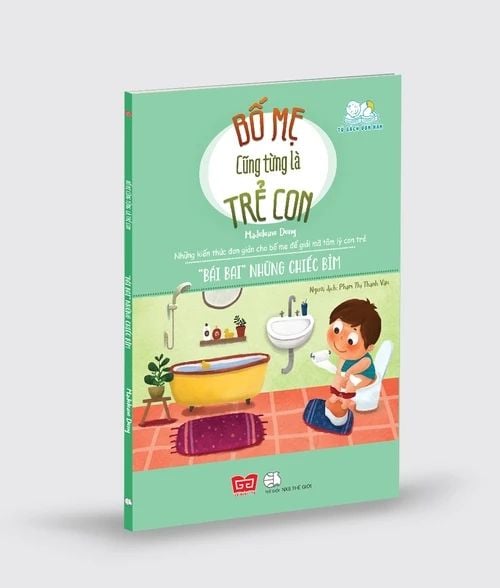 Bố mẹ cũng từng là trẻ con - 