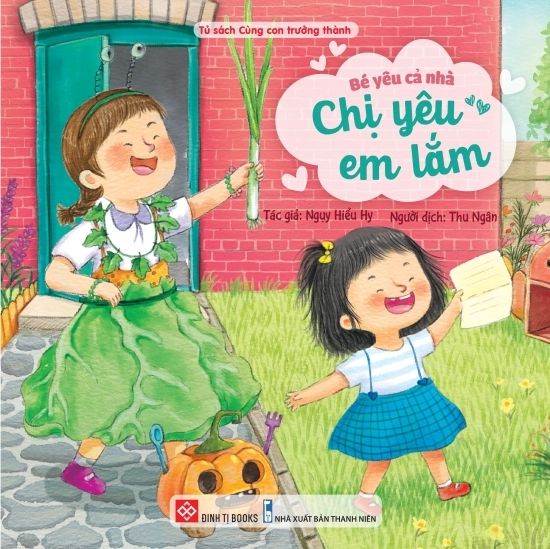 Bé yêu cả nhà - Chị yêu em lắm