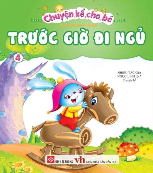 Chuyện kể cho bé trước giờ đi ngủ (tập 4)