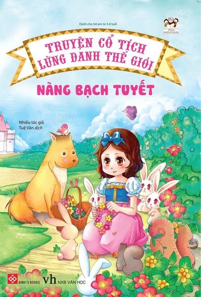 Truyện cổ tích lừng danh thế giới - Nàng Bạch Tuyết