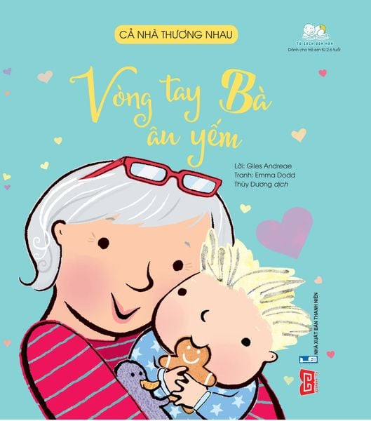 Cả nhà thương nhau - Vòng tay bà âu yếm