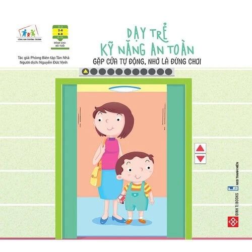 Dạy trẻ kỹ năng an toàn- Gặp cửa tự động, nhớ là đừng chơi